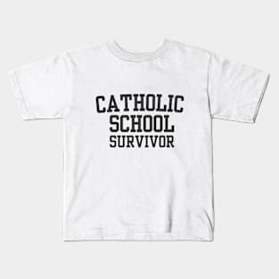 Catholic School Survivor Kids T-Shirt